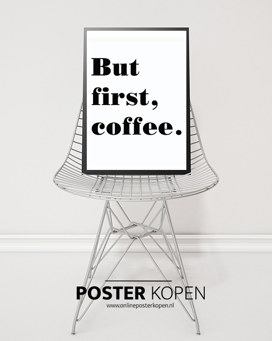 but-first-coffee-poster-onlineposterkopen
