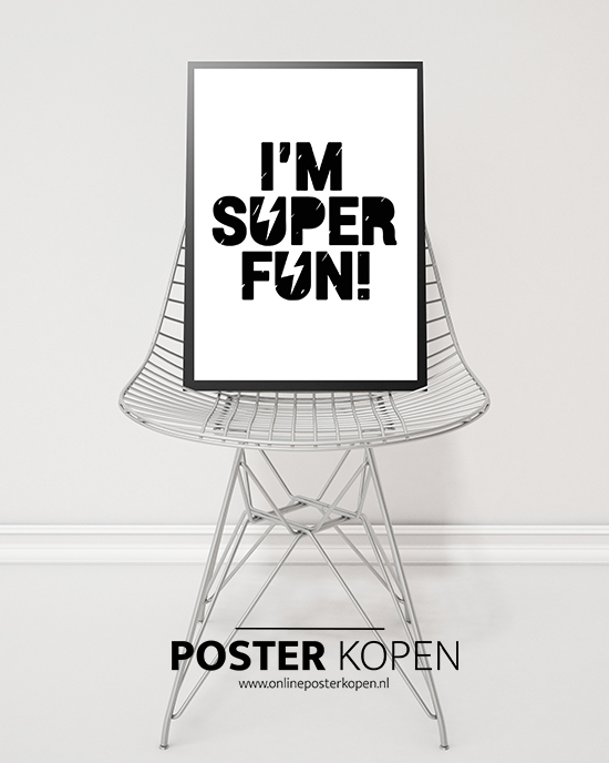 Poster-I'm super fun-kinderkamer-onlineposterkopen